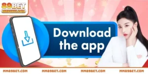 Tải app 89BET - Cài đặt ứng dụng trực tuyến siêu mượt mà
